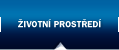 ŽIVOTNÍ PROSTŘEDÍ